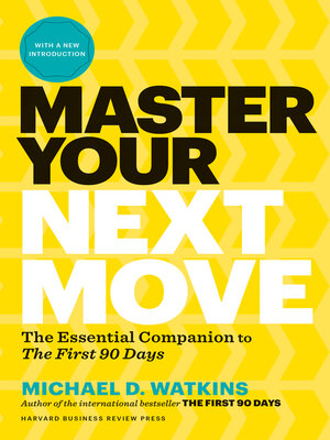cover image of Master Your Next Move, with a New Introduction